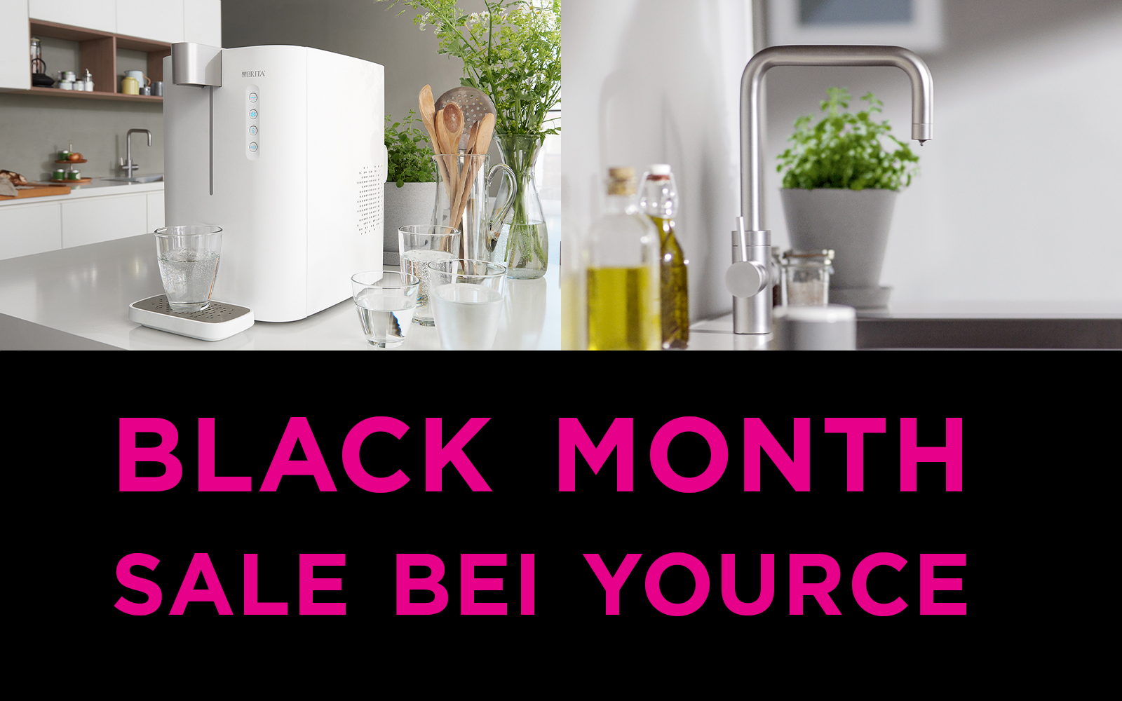 yource BRITA Black Month