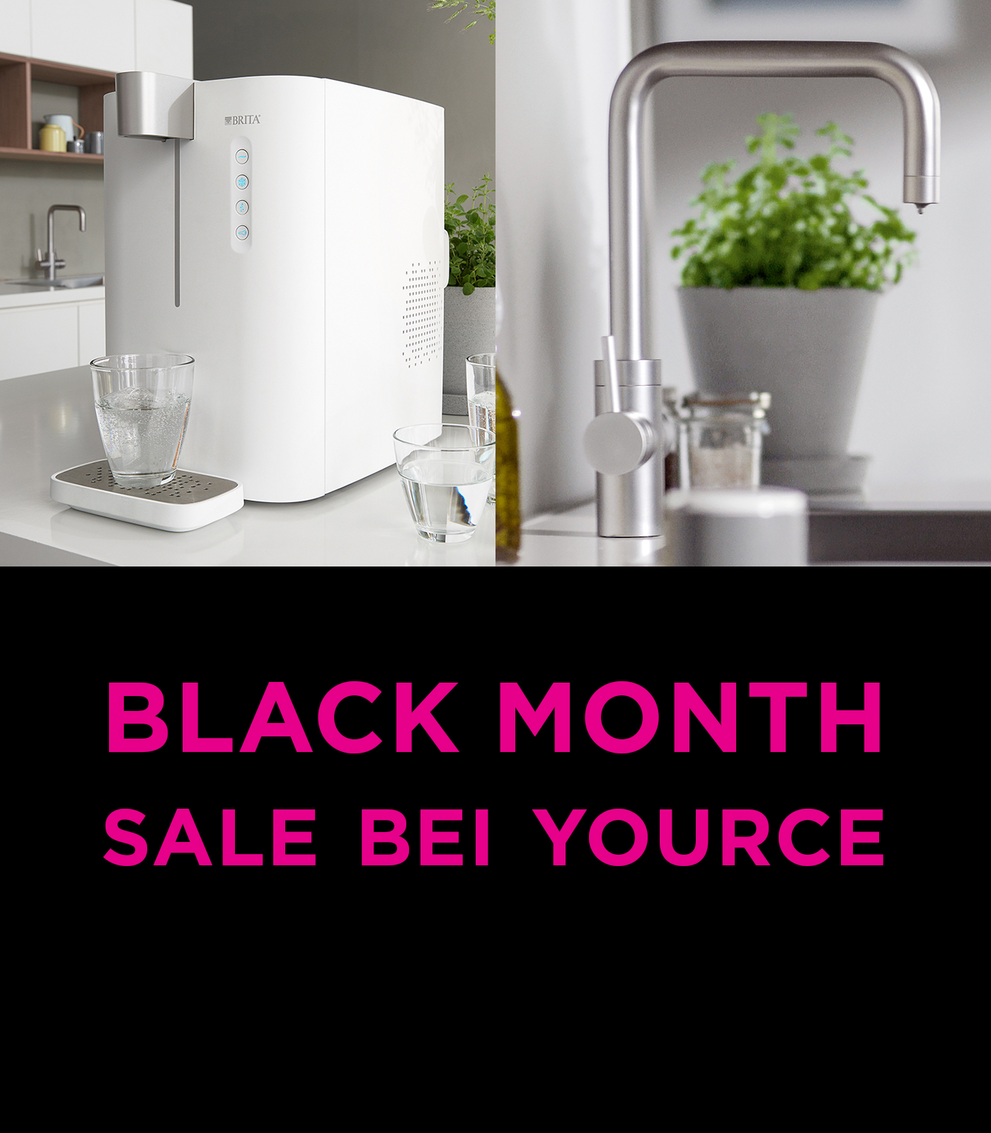 yource BRITA Black Month